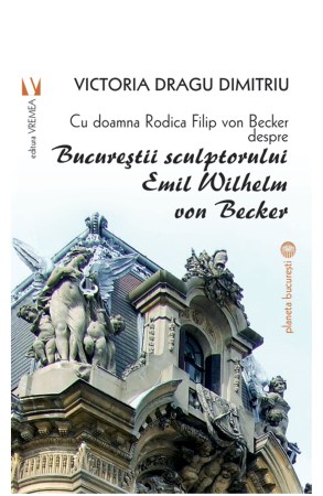 Bucurestii-sculptorului-Becker