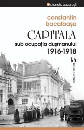 Capitala-sub-ocupatia-dusmanului