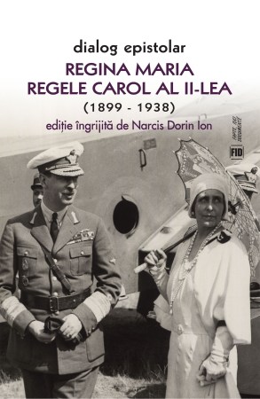 Dialog-epistolar-Regina-Maria-Regele-Carol