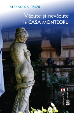 Vazute-si-nevazute-la-Casa-Monteoru