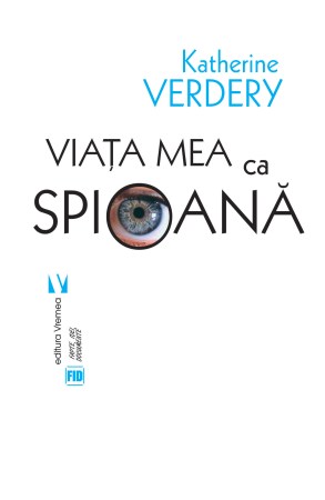 Viata-mea-ca-spioana