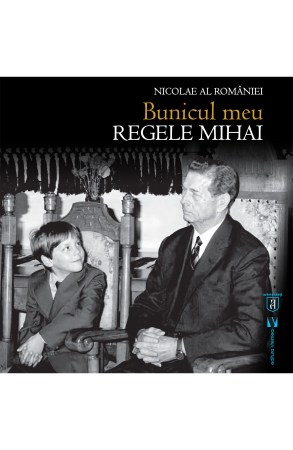 bunicul-meu-regele-mihai-