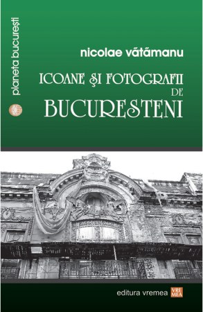 icoane-si-fotografii-de-bucuresteni